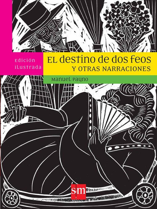 Title details for El destino de dos feos y otras narraciones by Manuel Payno - Available
